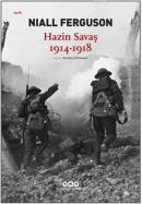 Hazin Savaş 1914-1918 %10 indirimli Niall Ferguson