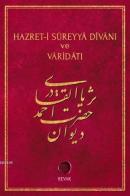 Hazret-i Süreyyâ Divânı ve Vâridâtı
