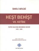 Heşt Behişt VII. Ketibe İdris-i Bitlisi