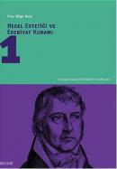 Hegel Estetiği ve Edebiyat Kuramı 1 %10 indirimli Onur Bilge Kula