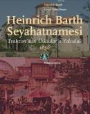 Heinrich Barth Seyahatnamesi Heinrich Barth