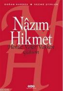 Henüz Vakit Varken Gülüm %10 indirimli Nazım Hikmet Ran