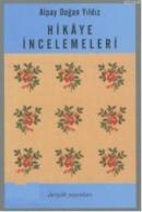 Hikaye İncelemeler