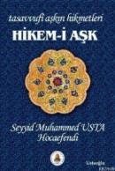 Hikem-i Aşk Seyyid Muhammed Hoca Efendi