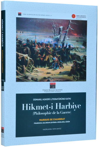 Hikmet-i Harbiye (Philosophie de la Guerre) Osmanlı Askeri Literatürüne Katkı