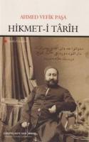 Hikmet-i Tarih Ahmet Vefik Paşa