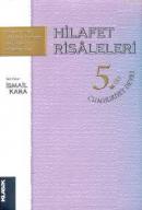 Hilafet Risaleleri Cilt: 5