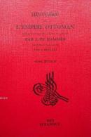 Histoire de l'Empire Ottoman Joseph Von Hammer