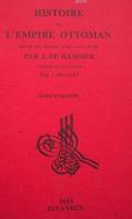 Histoire de l'Empire Ottoman Joseph Von Hammer