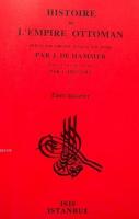 Histoire de l'Empire Ottoman Joseph Von Hammer