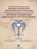 History of Seljucks (Proceedings in English) / (İngilizce - Rusça)