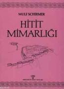 Hitit Mimarlığı %10 indirimli Wulf Schirmer