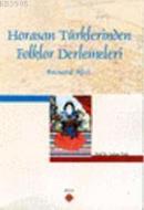 Horasan Türklerinden Folklor Derlemeleri %10 indirimli Sultan Tulu