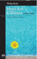 Hoşça Kal,Columbus ve Beş Öykü %10 indirimli Philip Roth