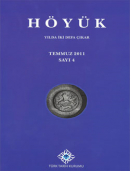 Höyük - Sayı: 4 - Temmuz 2011