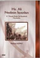 Hz. Ali Neslinin İsyanları Mehmet Azimli
