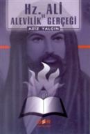 Hz. Ali ve Alevilik Gerçeği