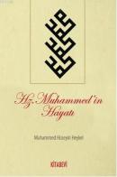 Hz. Muhammed'in Hayatı %20 indirimli Muhammed Hüseyin Heykel