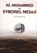 Hz. Muhammed ve Evrensel Mesajı İbrahim Sarıçam