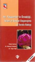 Hz. Peygamber'in Örnekliği,İslam'ın Sosyal Dayanışma ve İsrafa Bakışı 