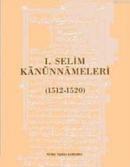 I. Selim Kanunnameleri (1512 - 1520)