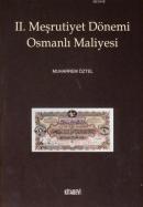 II. Meşrutiyet Dönemi Osmanlı Maliyesi Muharrem Öztel