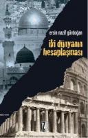 İki Dünyanın Hesaplaşması