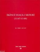 İkinci Haçlı Seferi (1147-1148) %20 indirimli Ebru Altan