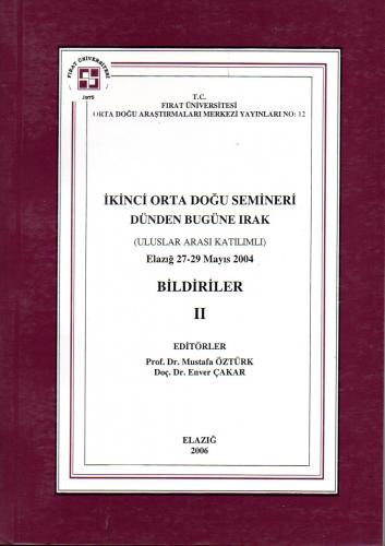 İkinci Orta Doğu Semineri - Dünden Bugüne Irak (Uluslar Arası Katılıml