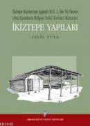 İkiztepe Yapıları %10 indirimli Celal Tuna