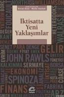 İktisatta Yeni Yaklaşımlar Ercan Eren