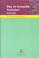 İlaç ve Eczacılık Terimleri Sözlüğü Kolektif