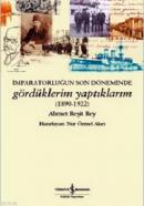 İmparatorliğun Son Günlerinde Gördüklerim Yaptıklarım %10 indirimli Nu