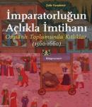 İmparatorluğun Açlıkla İmtihanı Zafer Karademir