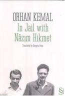 In Jail with Nâzım Hikmet %15 indirimli Orhan Kemal