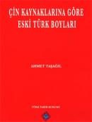Çin Kaynaklarına Göre Eski Türk Boyları