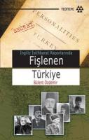 İngiliz İstihbarat Raporlarında Fişlenen Türkiye %10 indirimli Bülent 