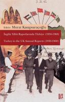 İngiliz Yıllık Raporlarında Türkiye (1950 - 1960) Kolektif