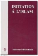 Initiation a L'Islam (İslam'a Giriş - Fransızca) %10 indirimli Muhamme