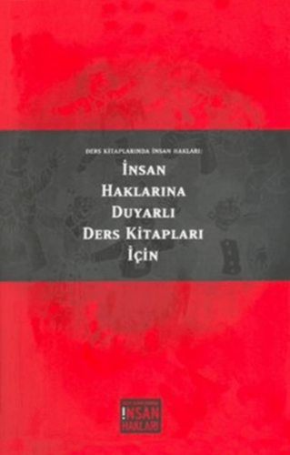 İnsan Haklarına Duyarlı Ders Kitapları İçin Ders Kitaplarında İnsan Ha