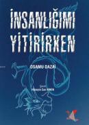 İnsanlığımı Yitirirken Osamu Dazai