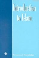 Introduction to Islam (İslam'a Giriş - İngilizce) %10 indirimli Muhamm