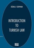 Introduction To Turkish Law Bünyamin Gürpınar