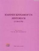 İoannes Kinnamos'un Historia'sı %20 indirimli Işın Demirkent