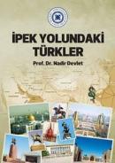 İpek Yolundaki Türkler Nadir Devlet