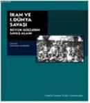 İran ve I. Dünya Savaşı %10 indirimli Özlem Durmaz