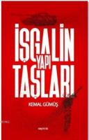 İşgalin Yapı Taşları
