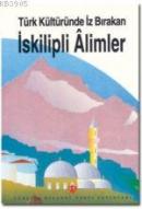 Türk Kültüründe İz Bırakan İskilipli Alimler %10 indirimli Mevlüt Uyan