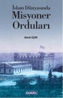 İslam Dünyasında Misyoner Orduları