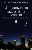 İslam Dünyasının Çağdaşlaşma Serüveni